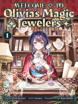 cover image of Welcome to Olivia's Magic Jewelers Volume 1